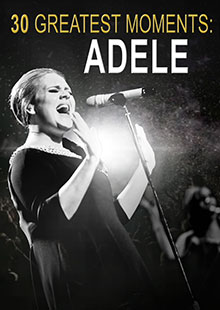 Movie Poster for 30 Greatest Moments: Adele