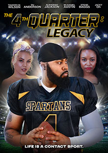Movie Poster for The 4th Quarter: Legacy