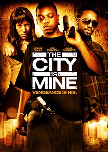 Movie Poster for The City is Mine