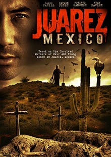 Movie Poster for Juarez, Mexico