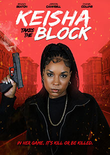 Movie Poster for Keisha Takes the Block