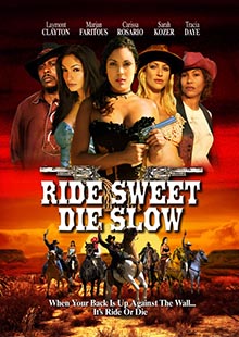 Movie Poster for Ride Sweet Die Slow