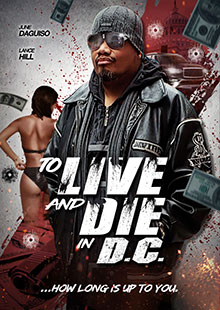 Movie Poster for To Live and Die in DC