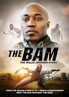 Movie Poster for The BAM: The Willie Johnson Story