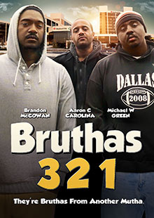 Movie Poster for Bruthas 321