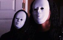 Creepy masks.