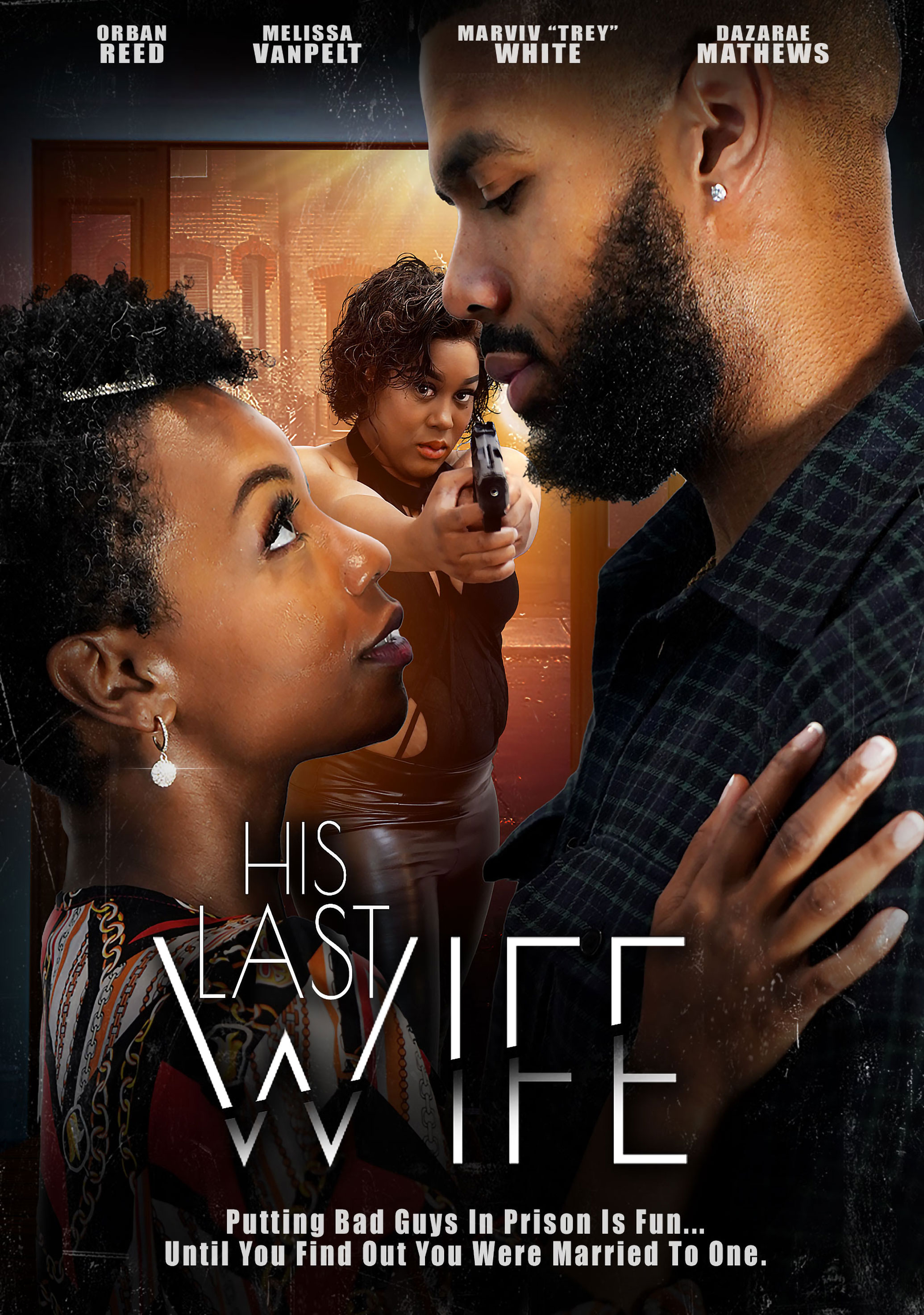 His Last Wife (2022) Drama, Directed By LaQuita Langhorn pic