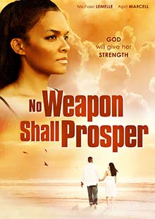 Movie Poster for No Weapon Shall Prosper