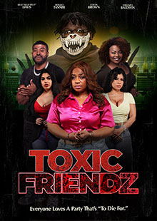 Movie Poster for Toxic Friendz