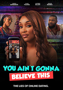 Movie Poster for You Ain't Gonna Believe This